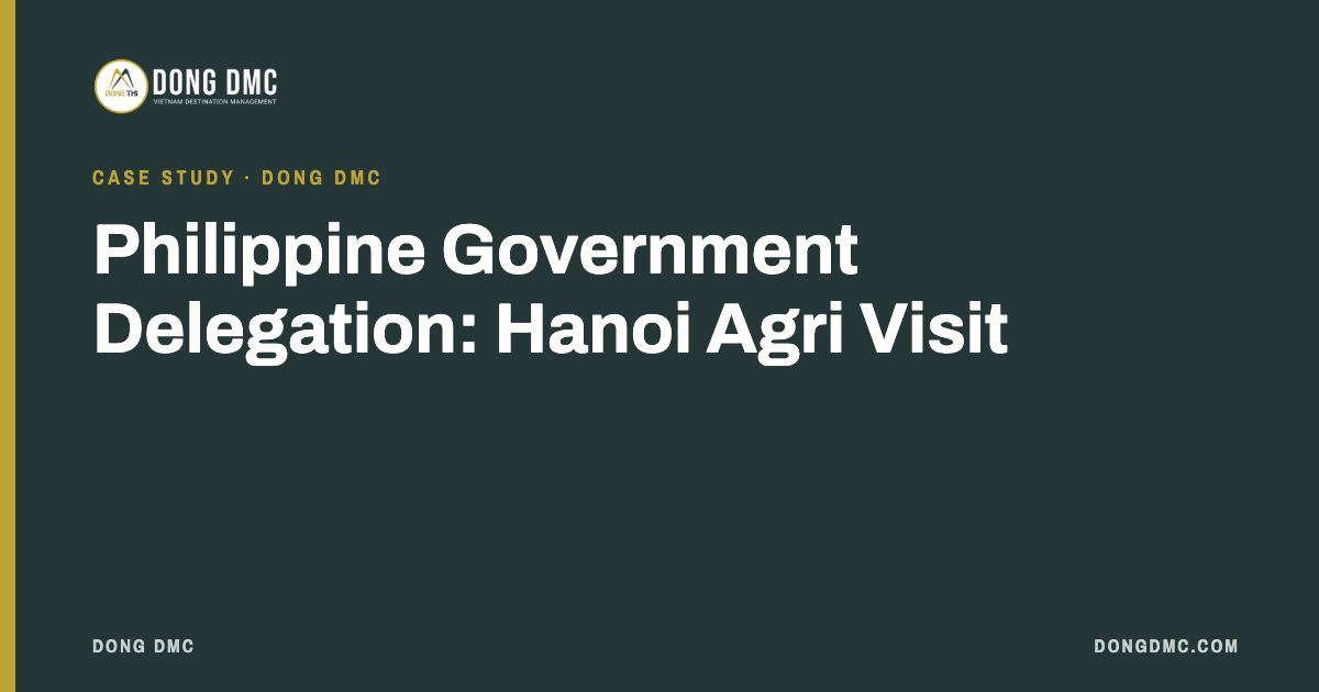 Philippine Government Delegation: Hanoi Agri Visit