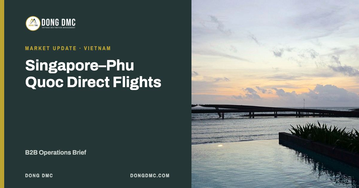 Singapore–Phu Quoc Direct Flights: B2B Operations Brief