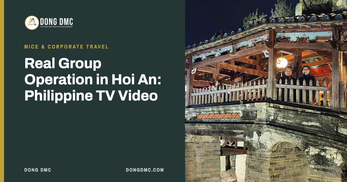 Real Group Operation in Hoi An: Philippine TV Video