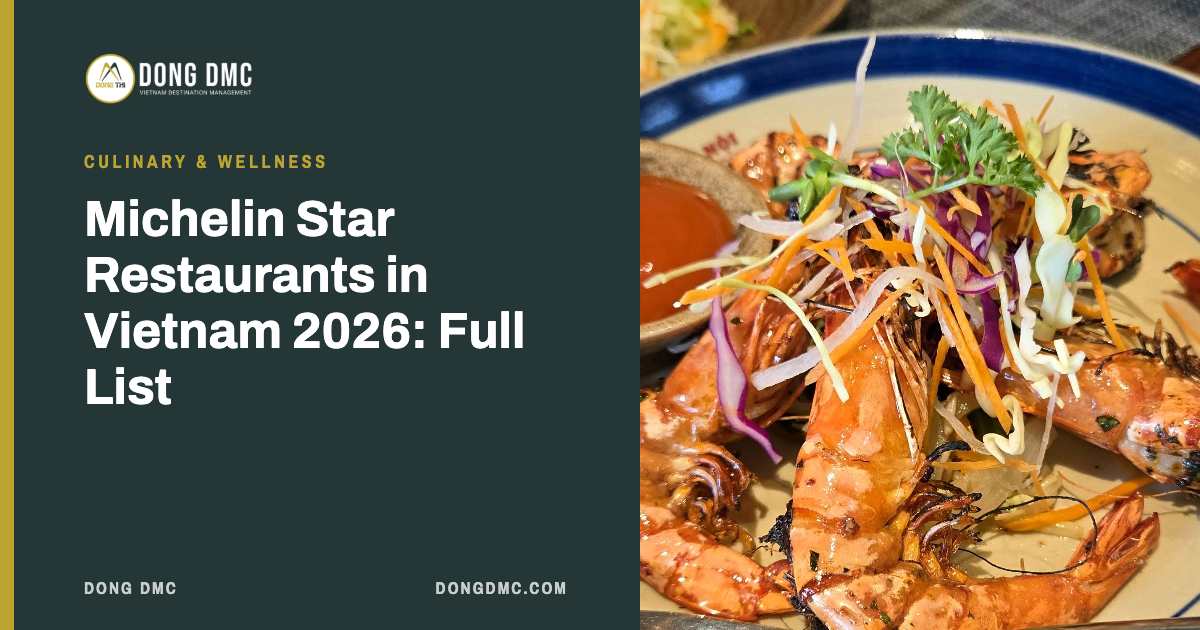 Michelin Star Restaurants in Vietnam 2026: Full List
