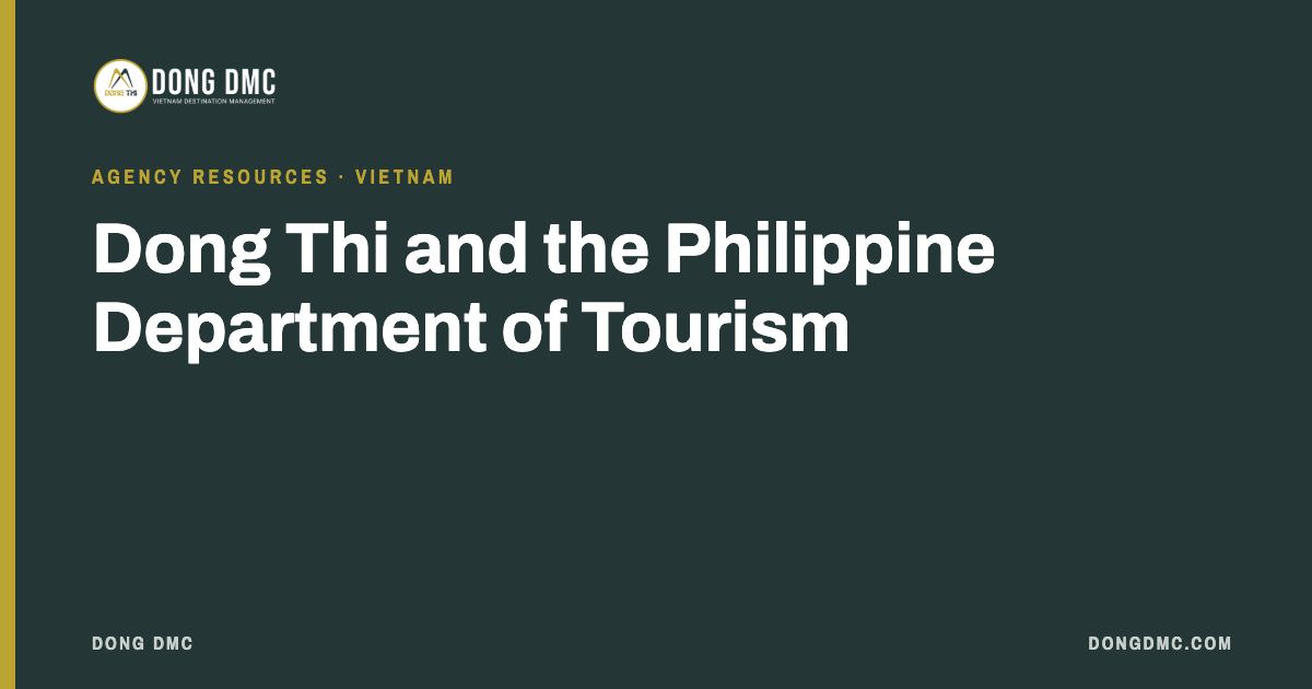 Dong Thi and the Philippine Department of Tourism