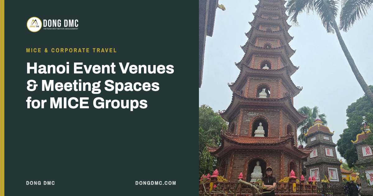 Hanoi Event Venues & Meeting Spaces for MICE Groups