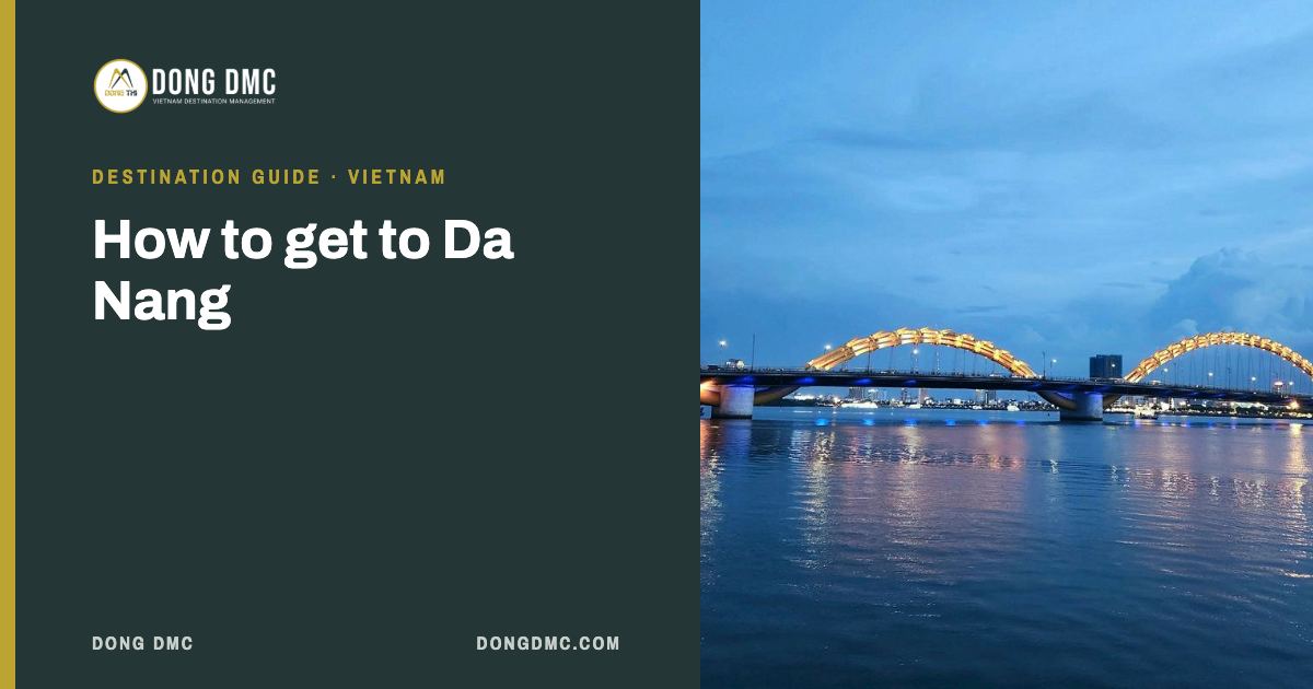 How to get to Da Nang