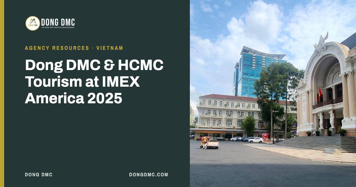 Dong DMC & HCMC Tourism at IMEX America 2025