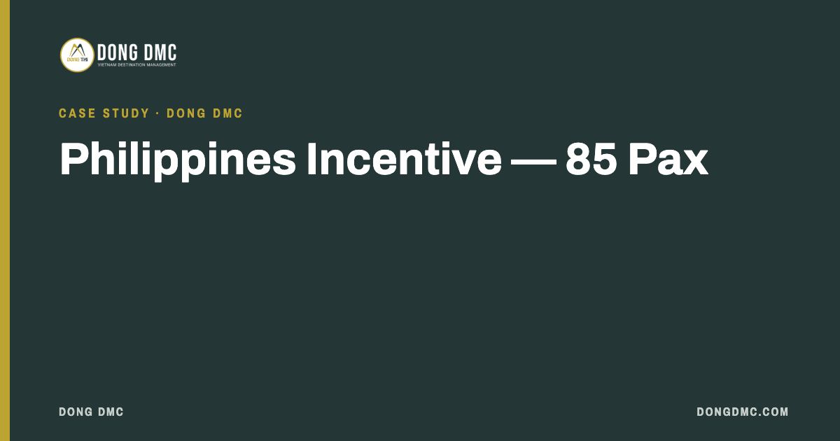 Philippines Incentive — 85 Pax