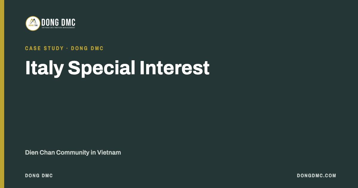 Italy Special Interest: Dien Chan Community in Vietnam
