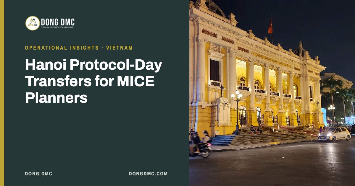 Hanoi Protocol-Day Transfers for MICE Planners