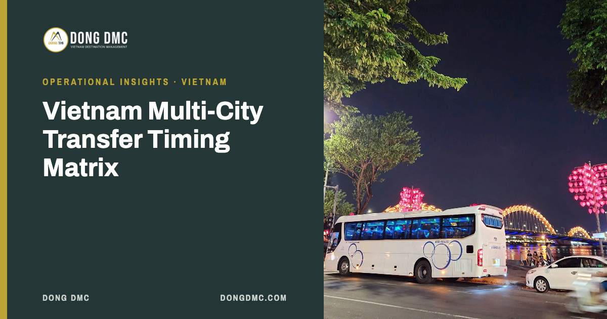 Vietnam Multi-City Transfer Timing Matrix
