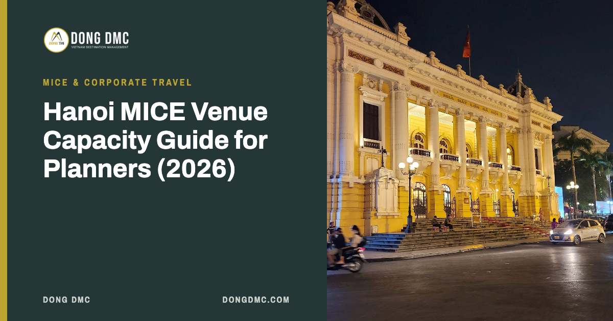 Hanoi MICE Venue Capacity Guide for Planners (2026)