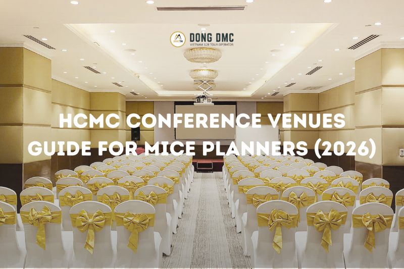 HCMC Conference Venues Guide for MICE Planners (2026)