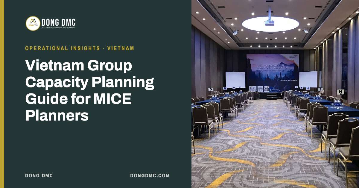 Vietnam Group Capacity Planning Guide for MICE Planners