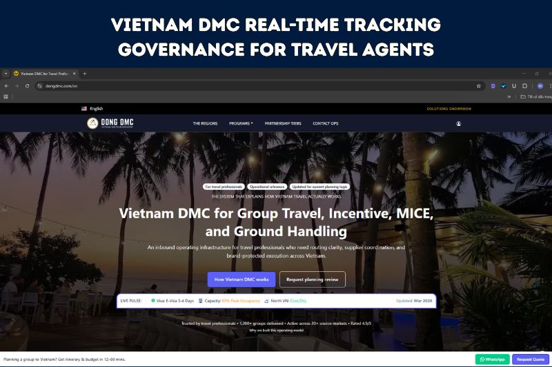 Vietnam DMC Real-Time Tracking Governance for Travel Agents