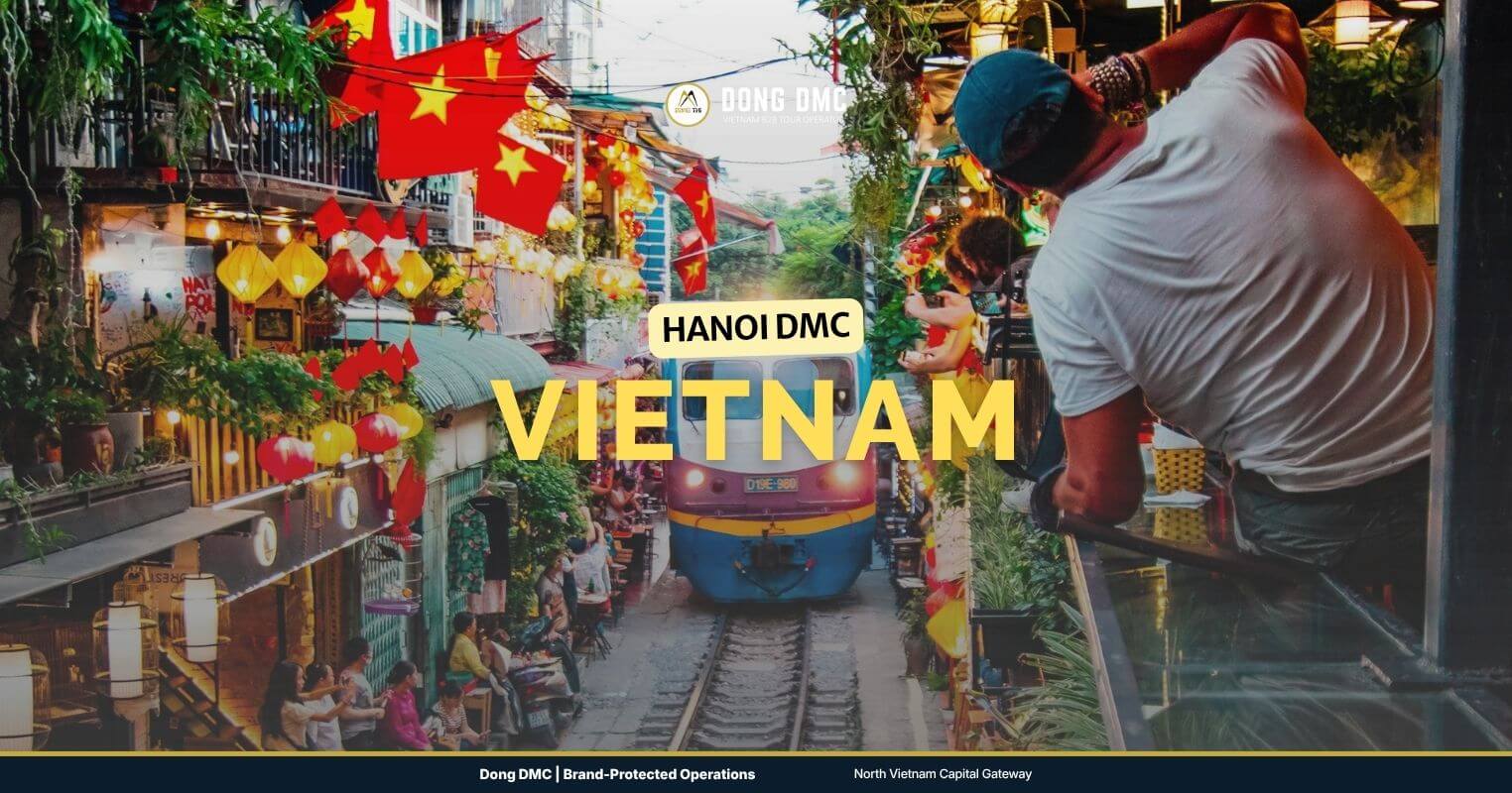 Hanoi DMC — Political and cultural capital, and the gateway for North Vietnam circuits.