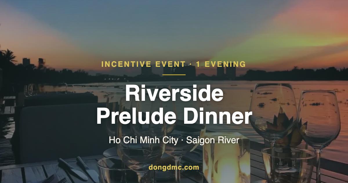DTI13 - Riverside Prelude Dinner