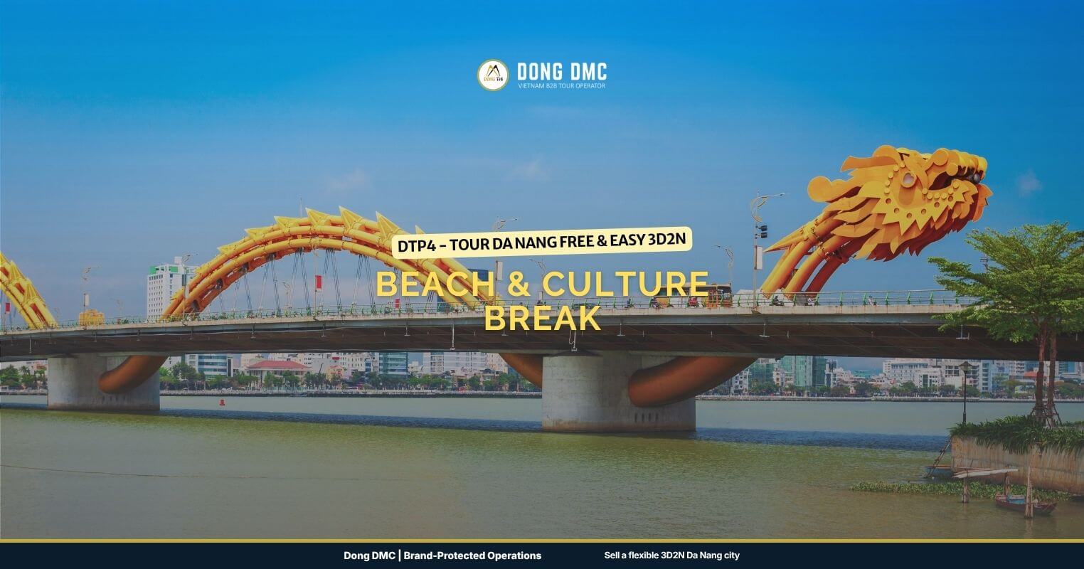 DTP4 - Tour Da Nang Free & Easy 3D2N – Beach & Culture Break