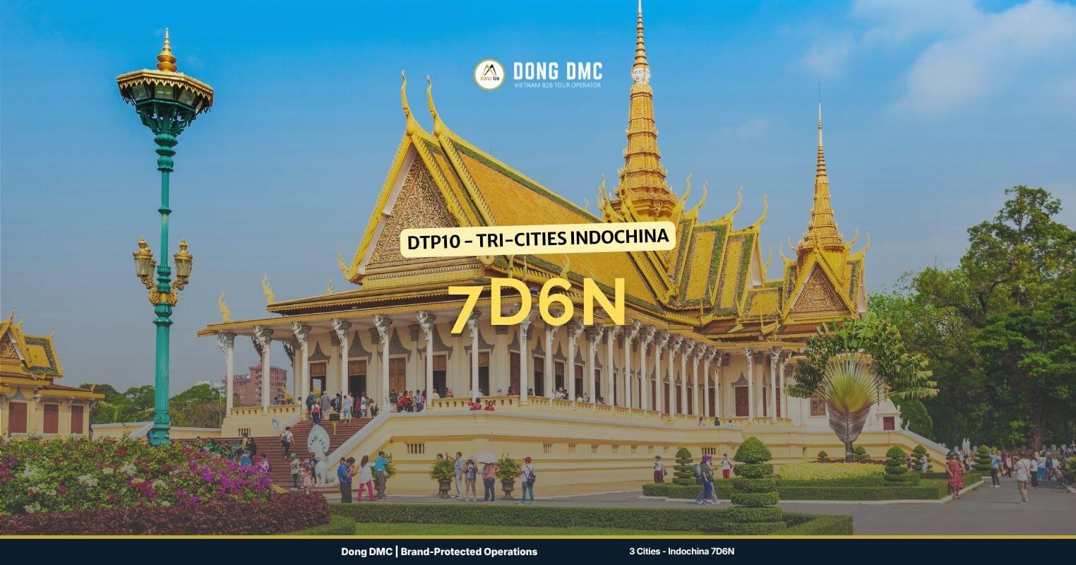 DTP10 - Tri-cities Indochina 7D6N