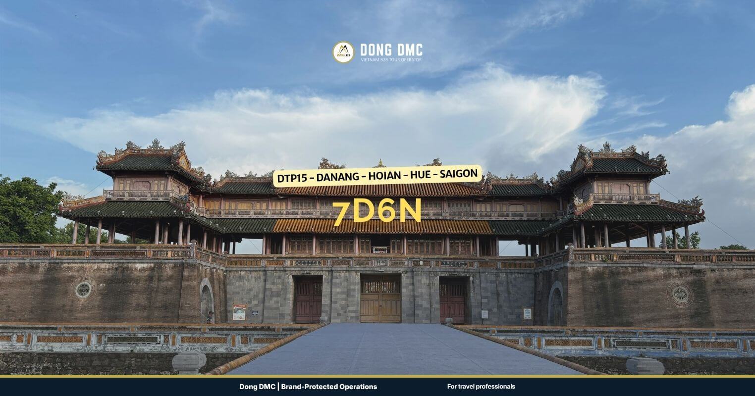 DTP15 - Danang - Hoian - Hue - Saigon 7D6N