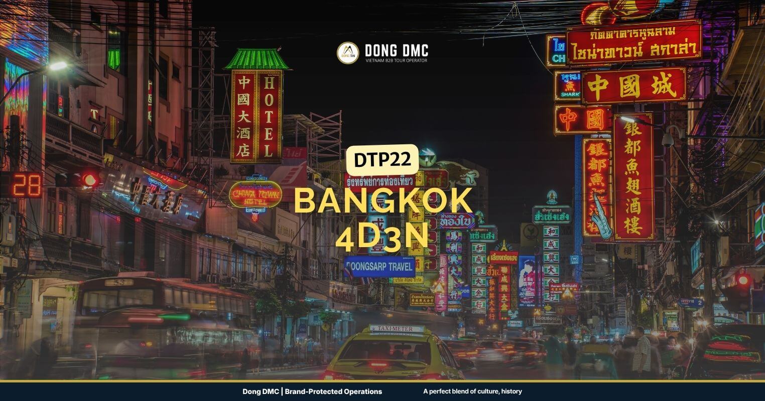 DTP22 - Bangkok 4D3N