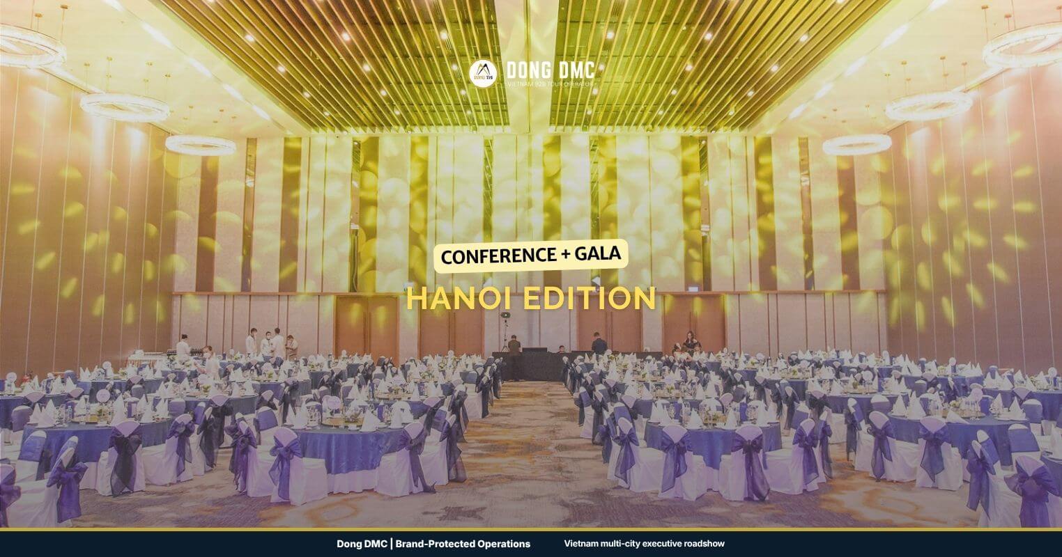 Conference + Gala: Hanoi Edition